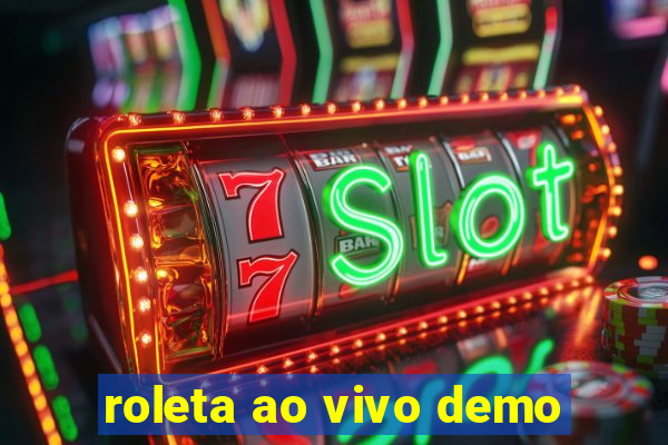 roleta ao vivo demo